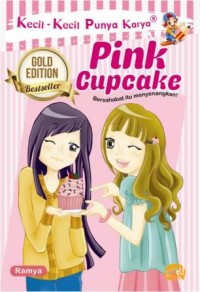 Image of Pink Cupcake: Bersahabat itu menyenangkan!