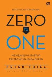 Image of Zero to one : Membangun Startup